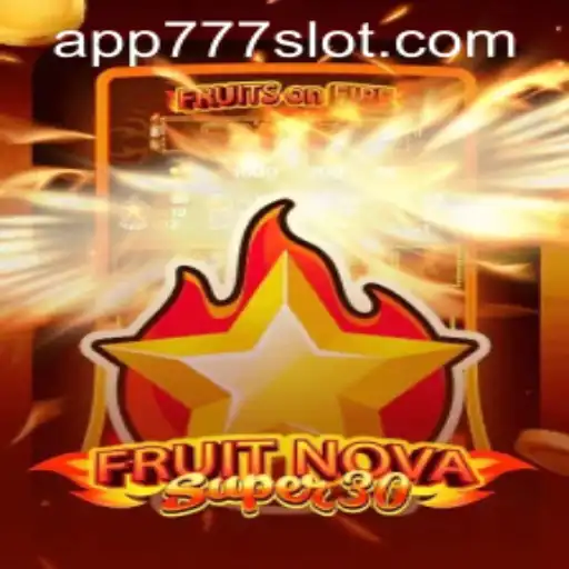 FruitrNovaSupe30: Dive into The World of Classic Slots