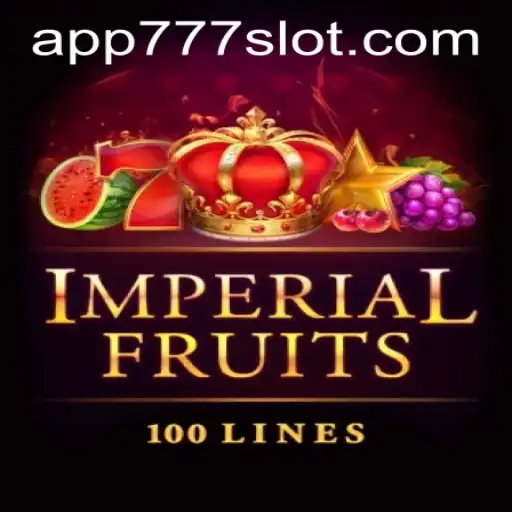 ImperialFruits100: Discover the Ultimate 777 Slot PH Experience