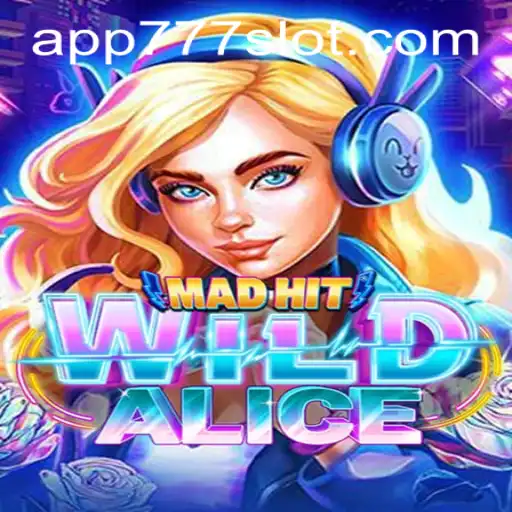 Exploring the Thrills of MadHitWildAlice: An Innovative Adventure